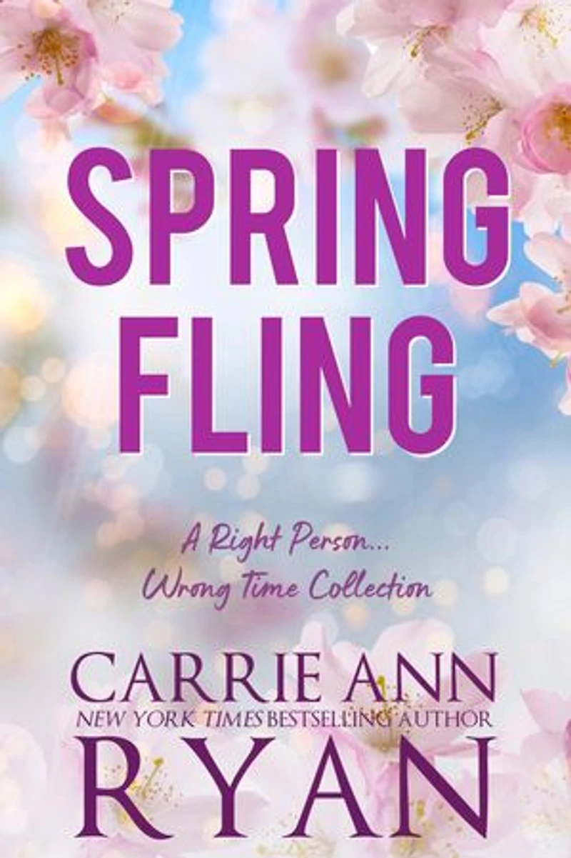 Spring Fling: A Right Person, Wrong Time Collection