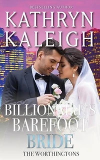 Billionaire's Barefoot Bride: The Worthingtons