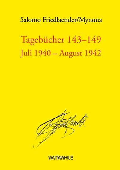 Tagebücher 143-149: Juli 1940 - August 1942