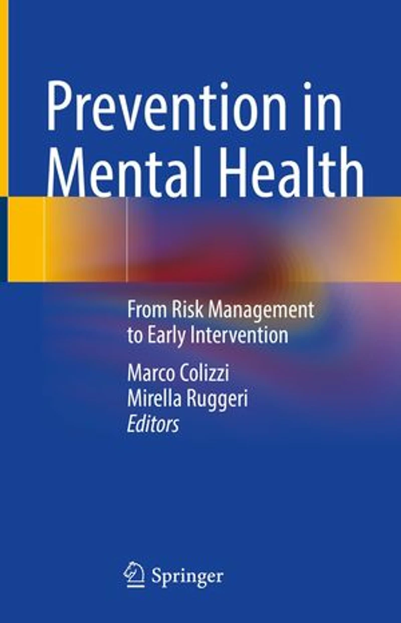 Prevention Mental Health: From Risk Management to Early Intervention