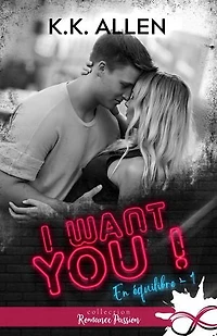 I want you !: En équilibre, T1