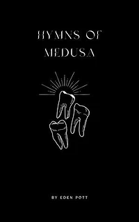 Hymns of Medusa