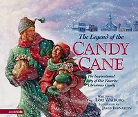 The Legend of Candy Cane, Newly Illustrated Edition: Inspirational Story Our Favorite Christmas