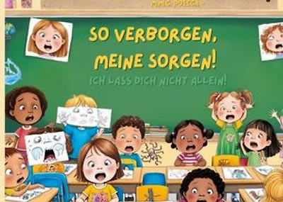 So verborgen, meine Sorgen!: Ich lass dich nicht allein!