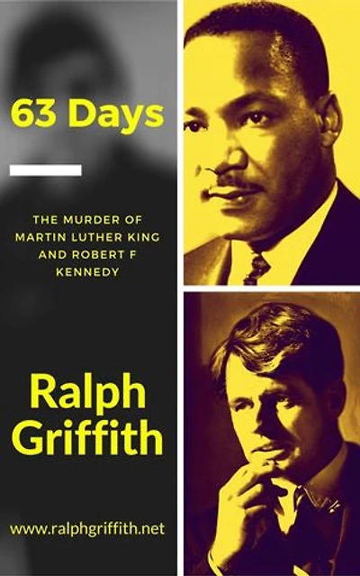 63 Days: The Murder of Martin Luther King and Robert F Kennedy