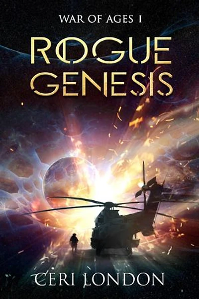 Rogue Genesis: War of Ages, #1