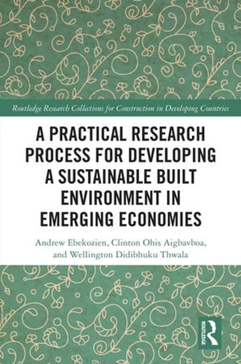 a Practical Research Process for Developing Sustainable Built Environment Emerging Economies