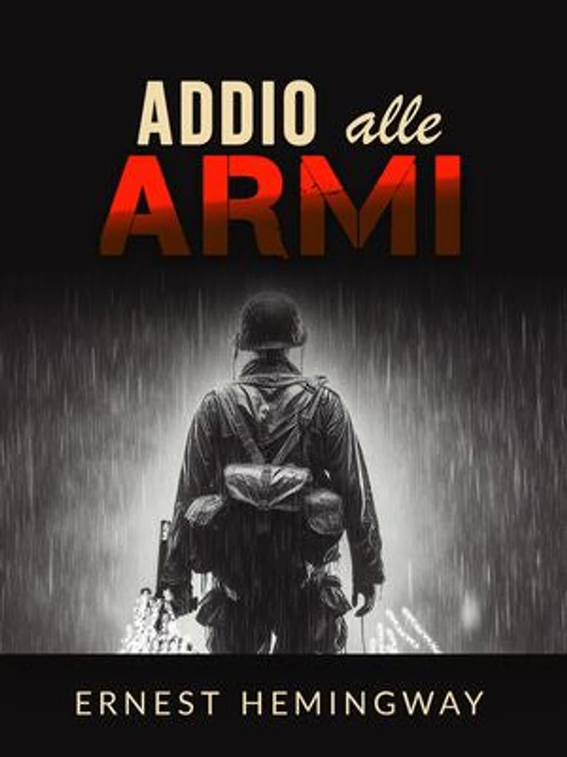Addio alle armi (Tradotto)