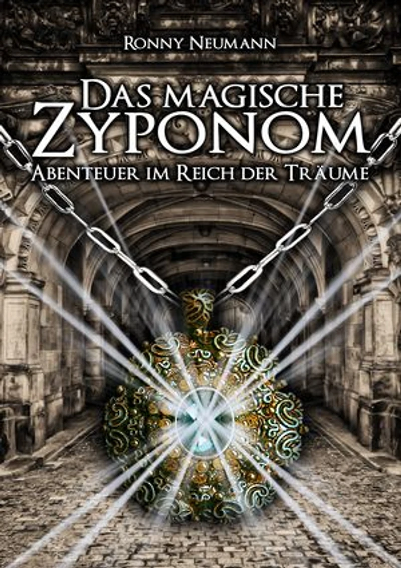 Das magische Zyponom: Abenteuer im Reich der Träume