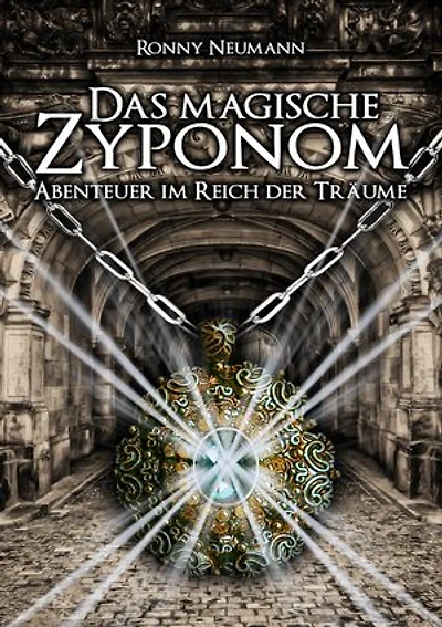 Das magische Zyponom: Abenteuer im Reich der Träume
