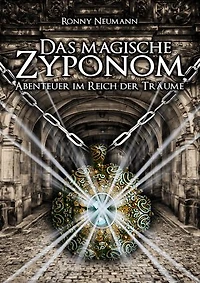 Das magische Zyponom: Abenteuer im Reich der Träume