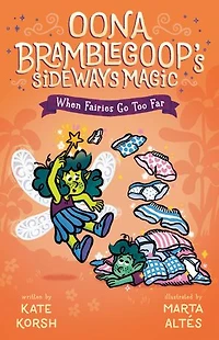 When Fairies Go Too Far
