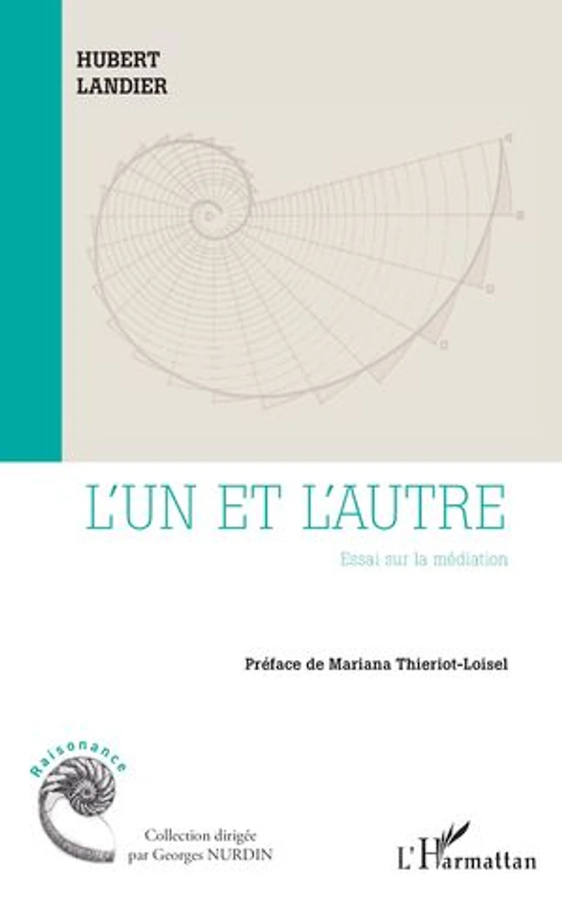 L’un et l’autre: Essai sur la médiation