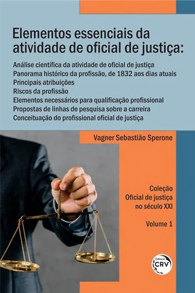 Elementos essenciais da atividade de oficial de justiça