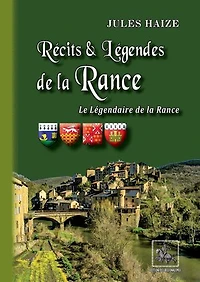 Récits et légendes de la Rance: (Le légendaire de la Rance)