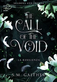 The Call of the Void: La resilienza