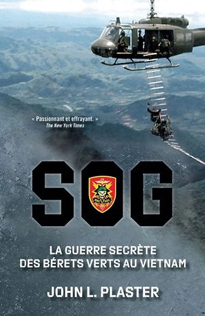 SOG: La guerre secrète des Bérets Verts au Vietnam