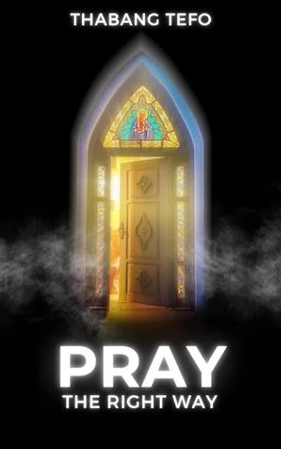 Pray The Right Way