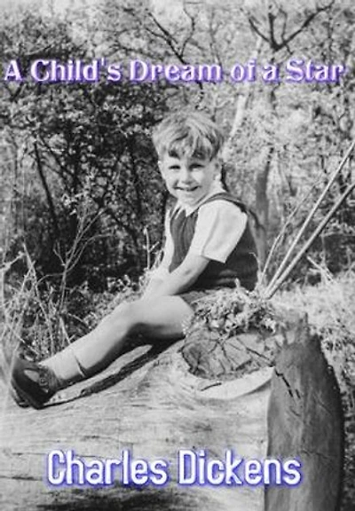A CHILD’S DREAM OF A STAR