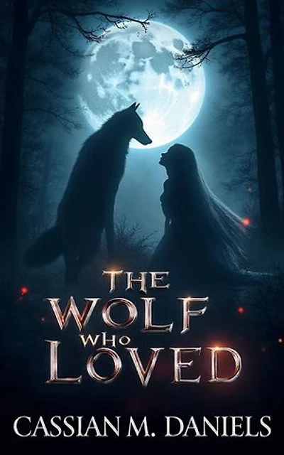 The Wolf Who Loved