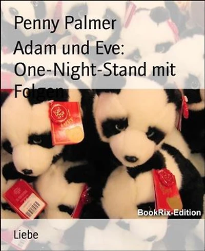 Adam und Eve: One-Night-Stand mit Folgen