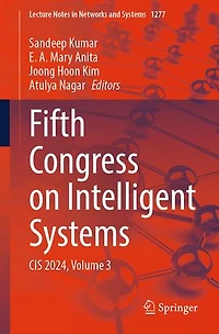 Fifth Congress on Intelligent Systems: CIS 2024, Volume 3