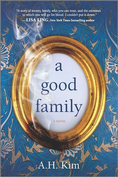 A Good Family: Novel