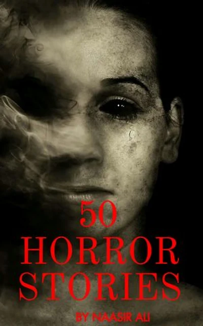 50 HORROR STORIES