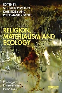 Religion, Materialism and Ecology