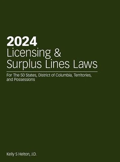 2024 Licensing & Surplus Lines Laws