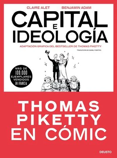 Capital e ideología en cómic: Adaptación gráfica del bestseller de Thomas Piketty