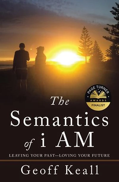 The Semantics of i AM: LEAVING YOUR PAST--LOVING FUTURE