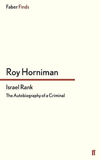 Israel Rank: The Autobiography of a Criminal