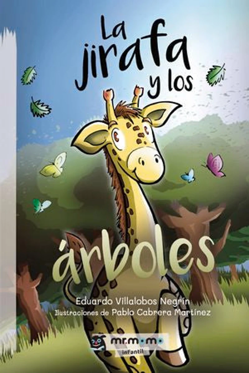La jirafa y los árboles