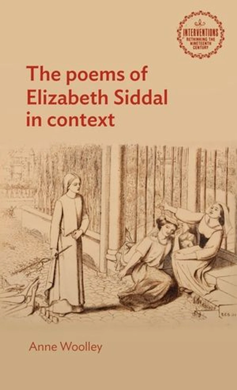 The poems of Elizabeth Siddal context