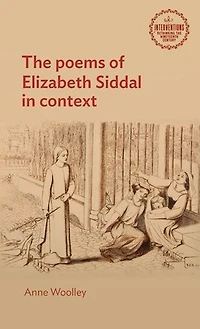 The poems of Elizabeth Siddal context