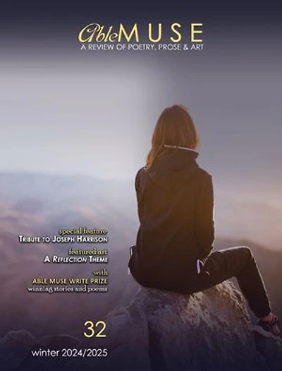 Able Muse, Winter 2024/25 (No. 32 - print edition): a review of poetry prose & art
