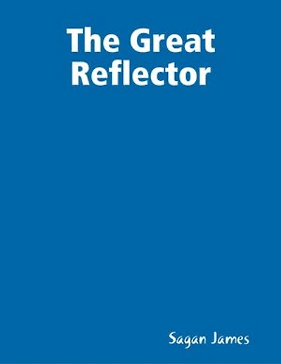 The Great Reflector