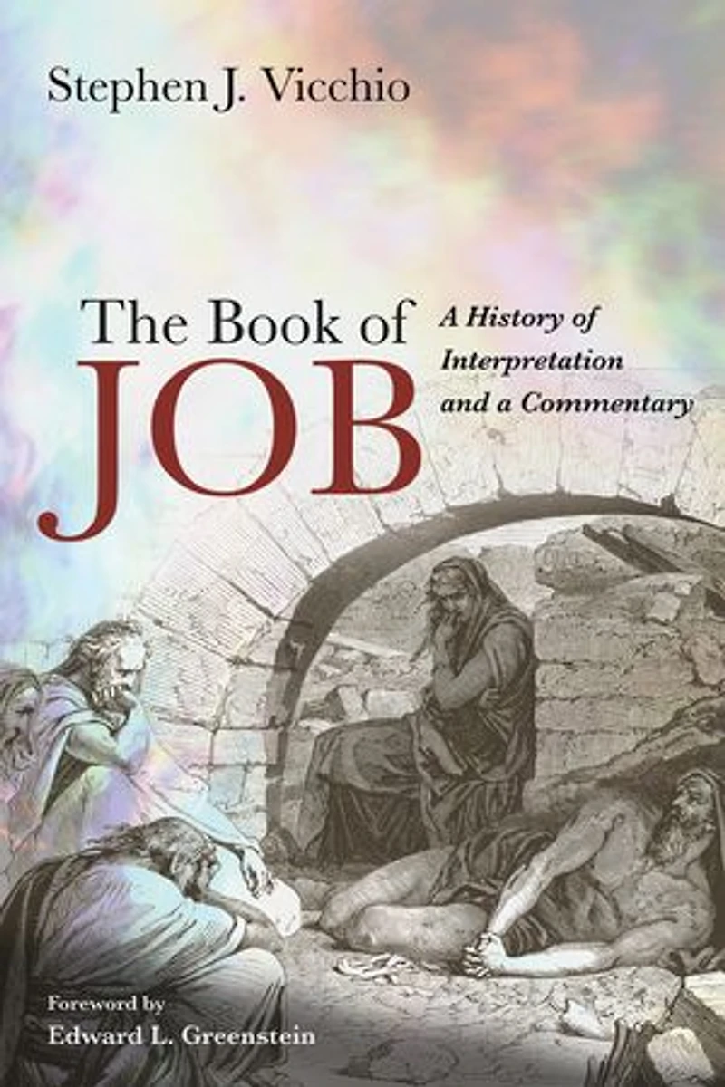 The Book of Job: a History Interpretation and Commentary