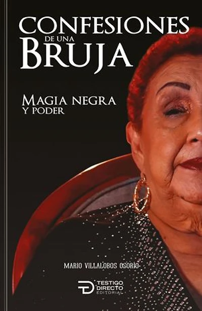 Confesiones de una bruja: Magia negra y poder