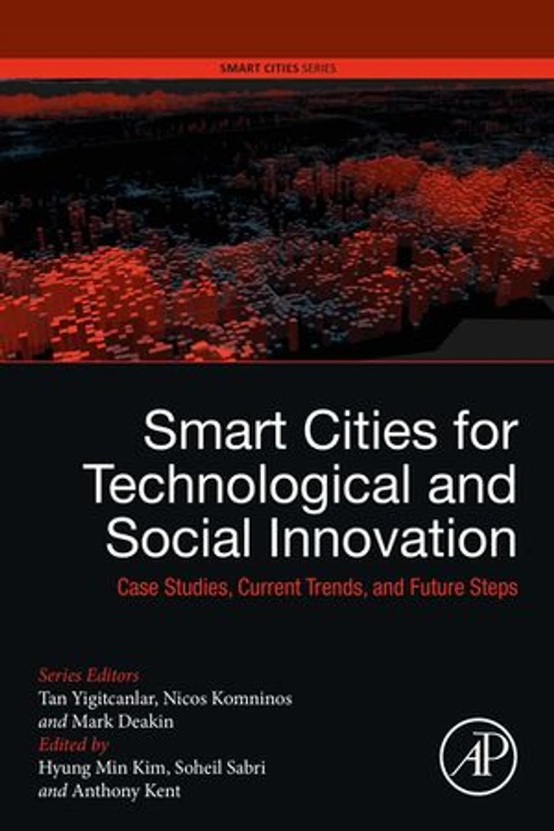 Smart Cities for Technological and Social Innovation: Case Studies, Current Trends, Future Steps