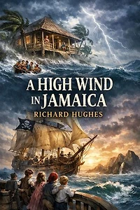 A High Wind In Jamaica (Illustrated)