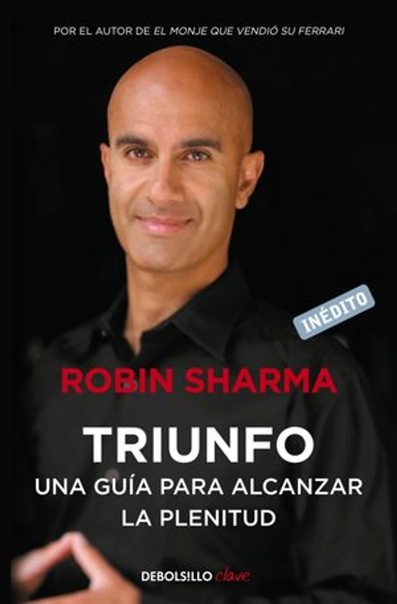 Triunfo. Una guía para alcanzar la plenitud / The Greatness Guide. Book 2