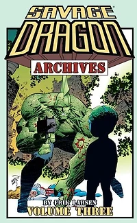 Savage Dragon Archives Vol