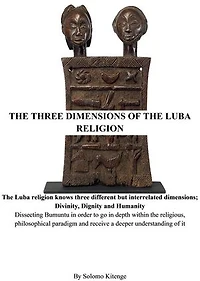 The Three Dimensions of the Luba Religion