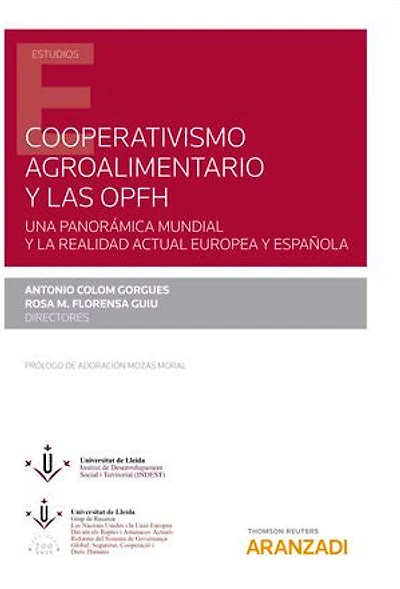 Cooperativismo agroalimentario y las OPFH: Una panorámica mundial y la realidad actual europea y epañola