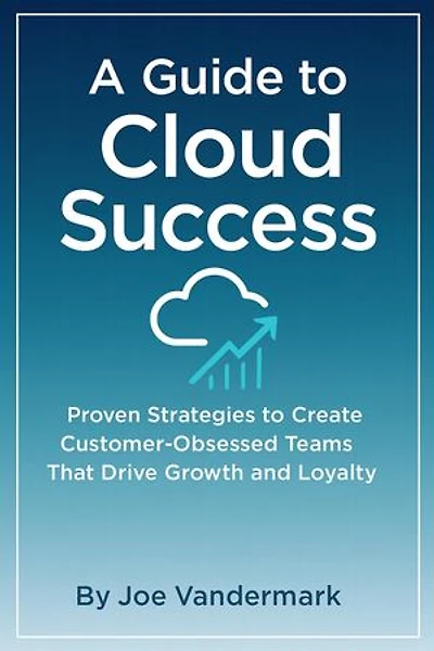 A Guide to Cloud Success