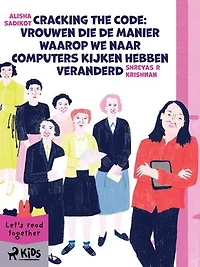 Cracking the Code: Vrouwen die de manier waarop we naar computers kijken hebben veranderd