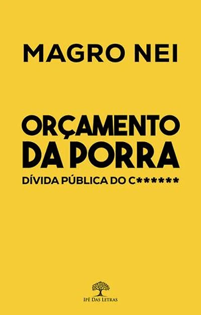 Orçamento da Porra, Dívida Pública do Caralho