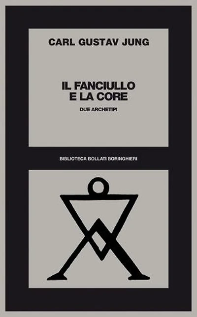 Il fanciullo e la Core: Due archetipi